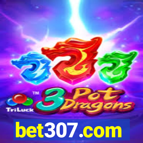 bet307.com