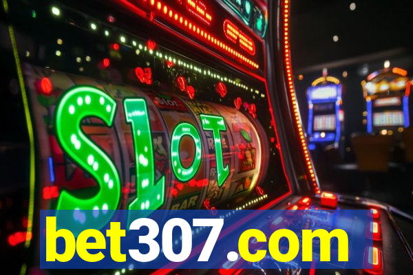 bet307.com