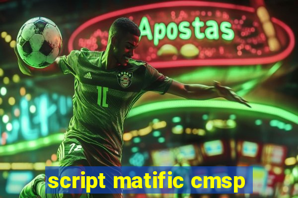 script matific cmsp