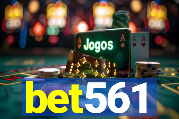 bet561