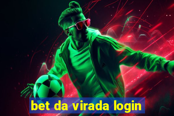 bet da virada login