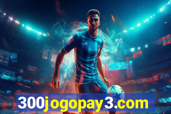 300jogopay3.com