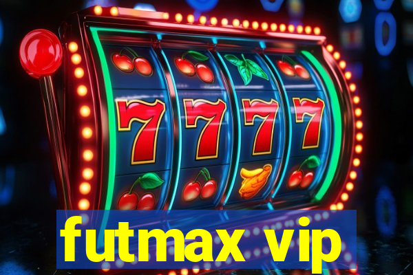 futmax vip