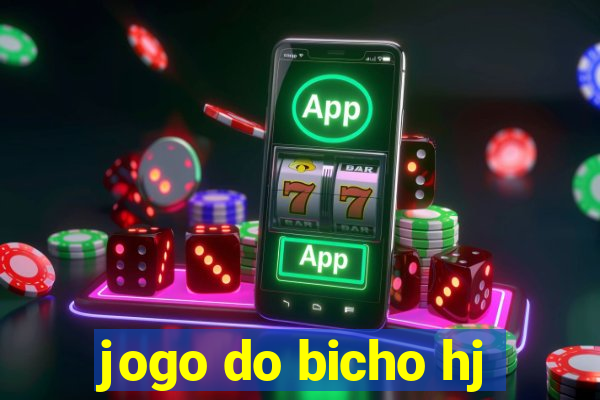 jogo do bicho hj