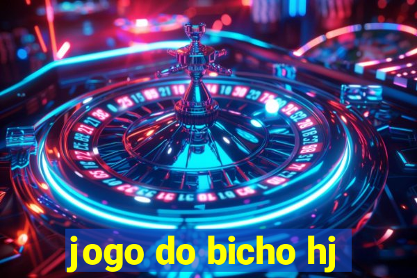 jogo do bicho hj