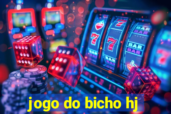 jogo do bicho hj