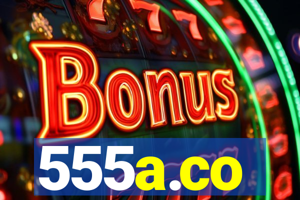 555a.co