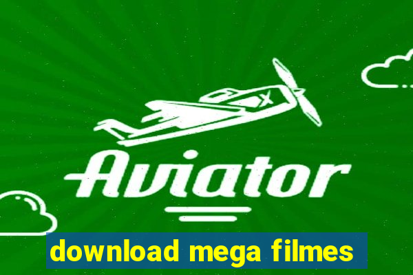 download mega filmes