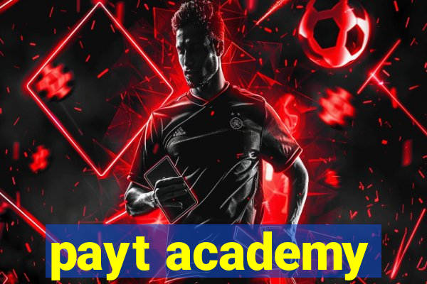 payt academy