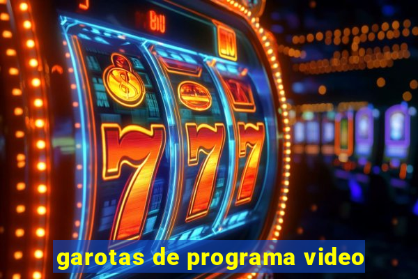 garotas de programa video