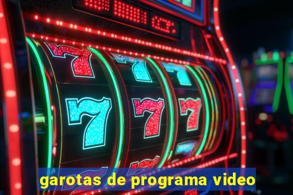 garotas de programa video