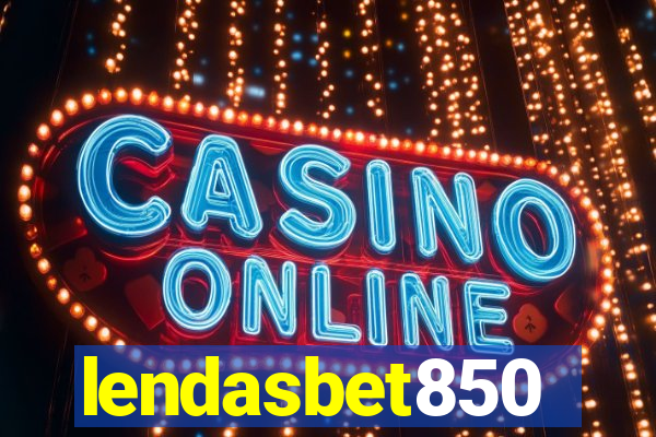 lendasbet850