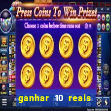 ganhar 10 reais agora no pix