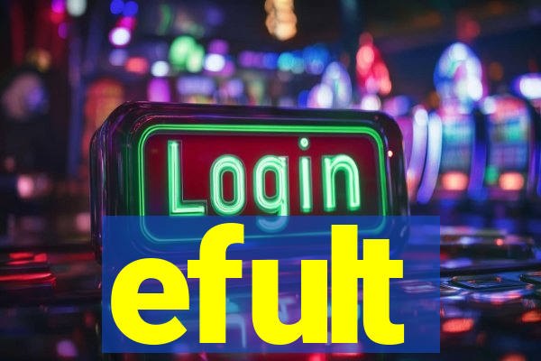 efult