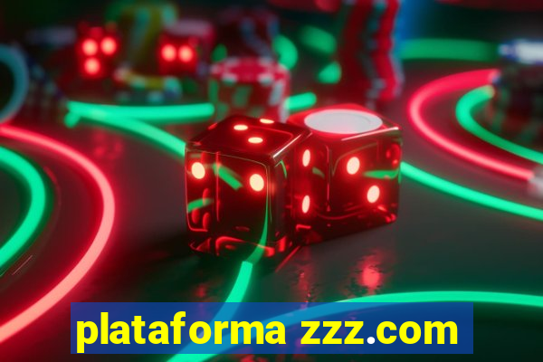 plataforma zzz.com