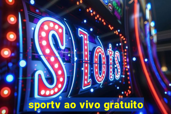 sportv ao vivo gratuito
