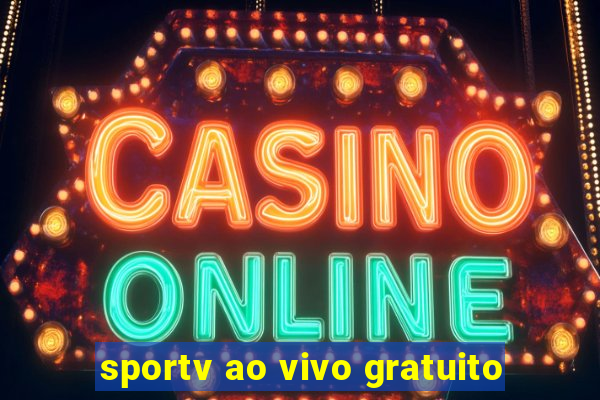 sportv ao vivo gratuito