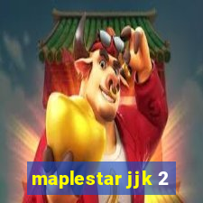 maplestar jjk 2