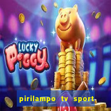 pirilampo tv sport tv 5