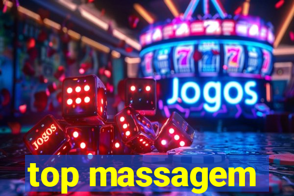 top massagem