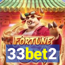 33bet2