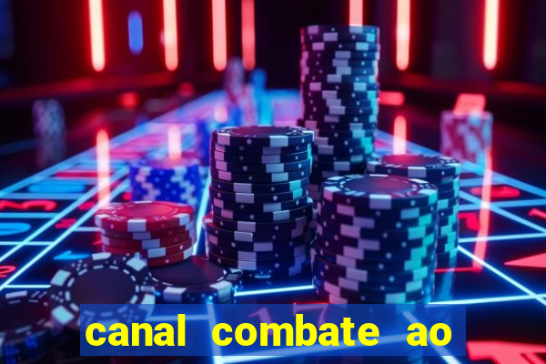 canal combate ao vivo multi canais