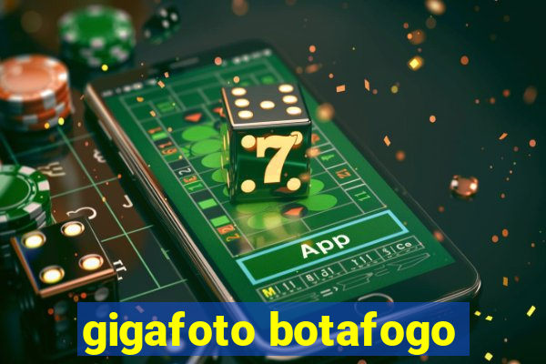 gigafoto botafogo