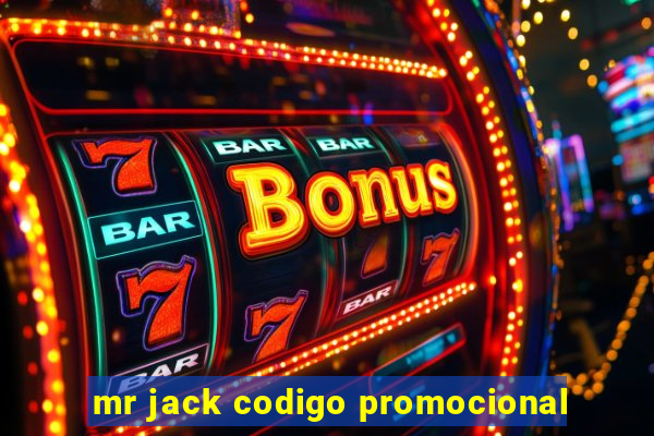 mr jack codigo promocional