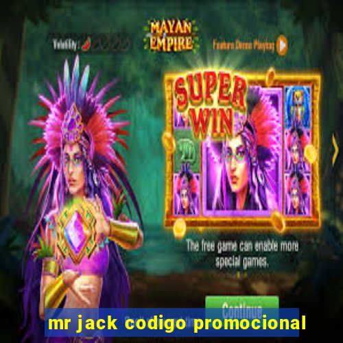 mr jack codigo promocional