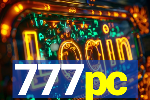 777pc