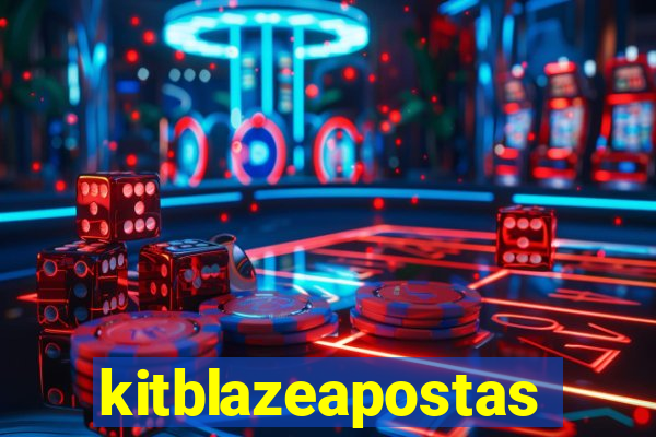 kitblazeapostas