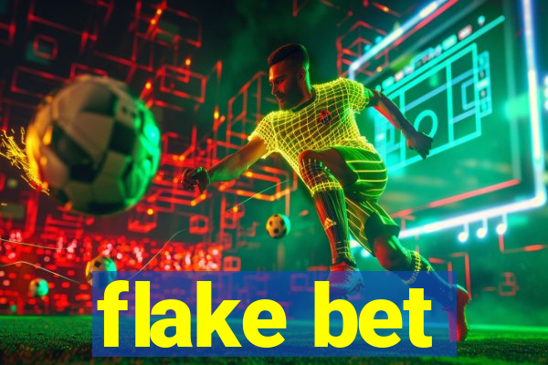 flake bet