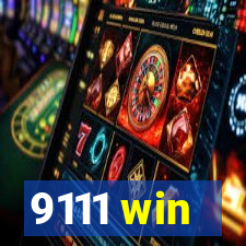 9111 win