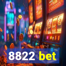 8822 bet
