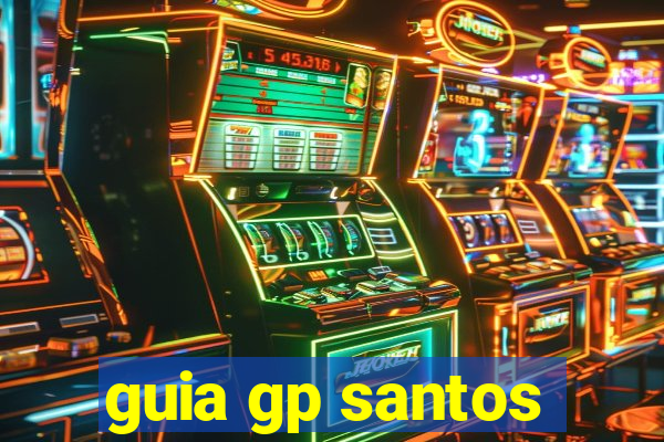 guia gp santos