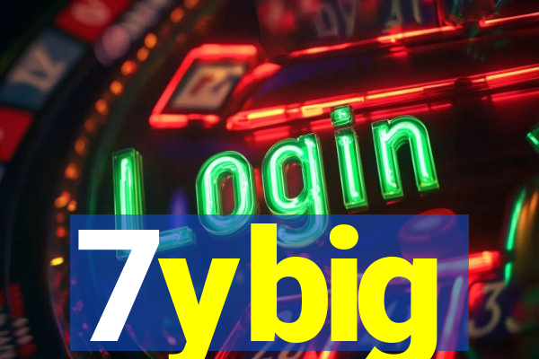 7ybig