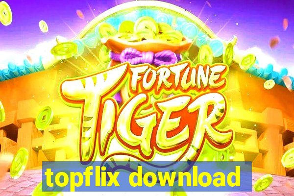 topflix download