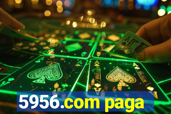 5956.com paga