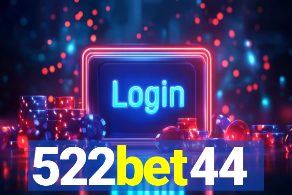 522bet44