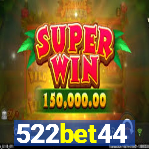 522bet44