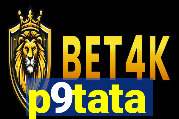 p9tata