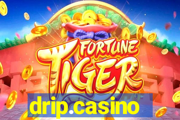 drip.casino
