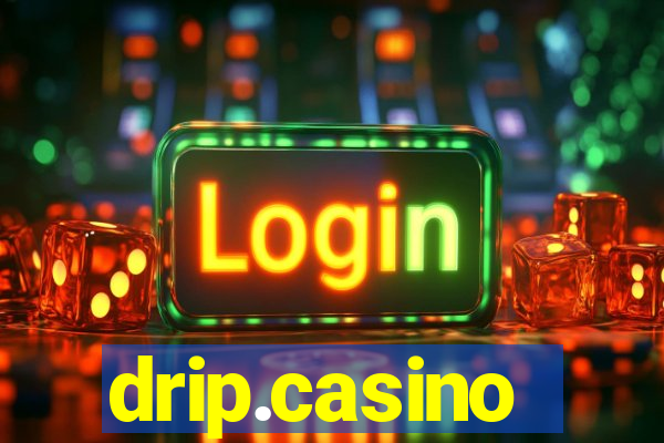 drip.casino