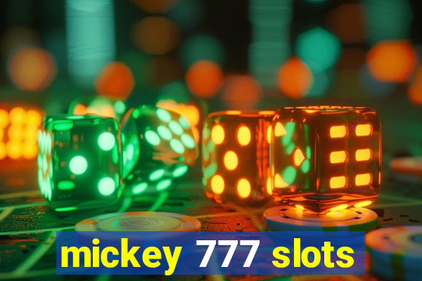 mickey 777 slots