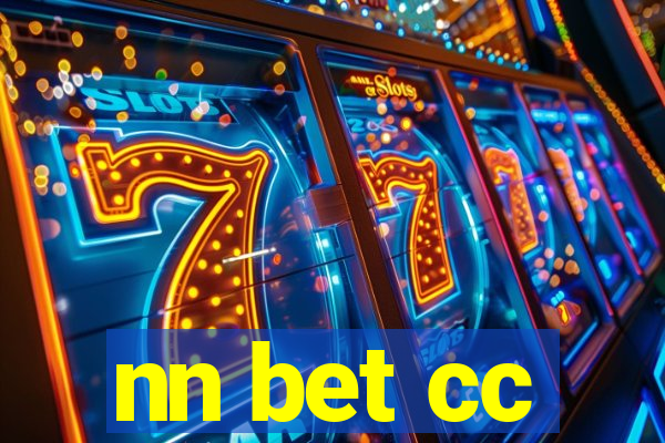 nn bet cc