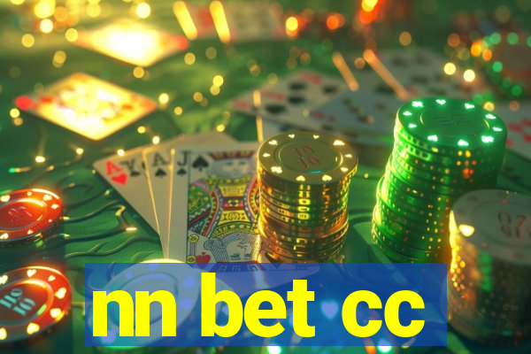 nn bet cc