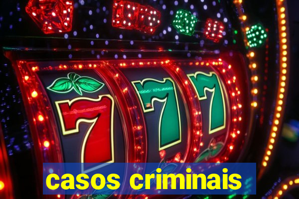 casos criminais