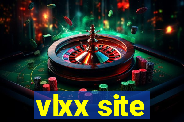 vlxx site