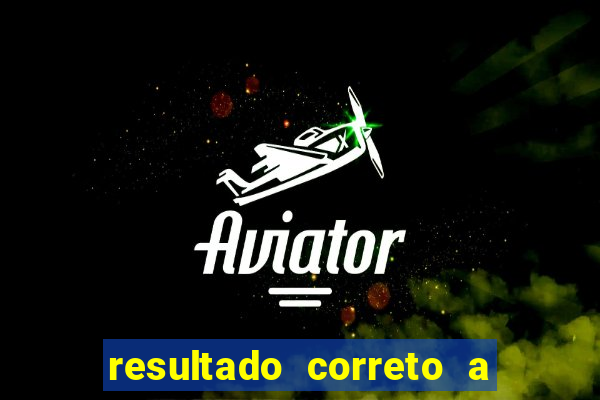 resultado correto a qualquer momento bet365