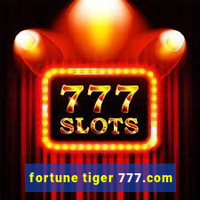 fortune tiger 777.com